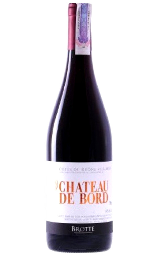 Wine Brotte Chateau De Bord Cotes Du Rhone Village