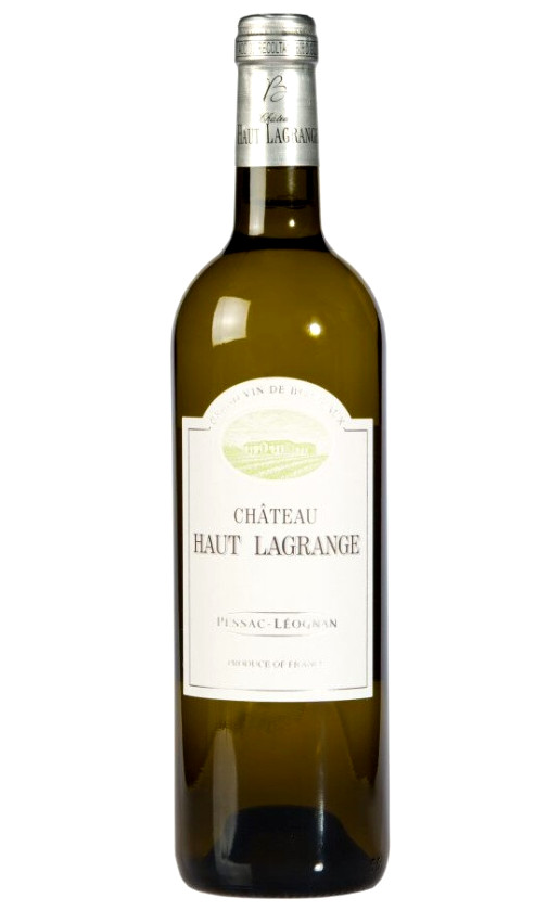 Wine Chateau Haut Lagrange Blanc Pessac Leognan 2016