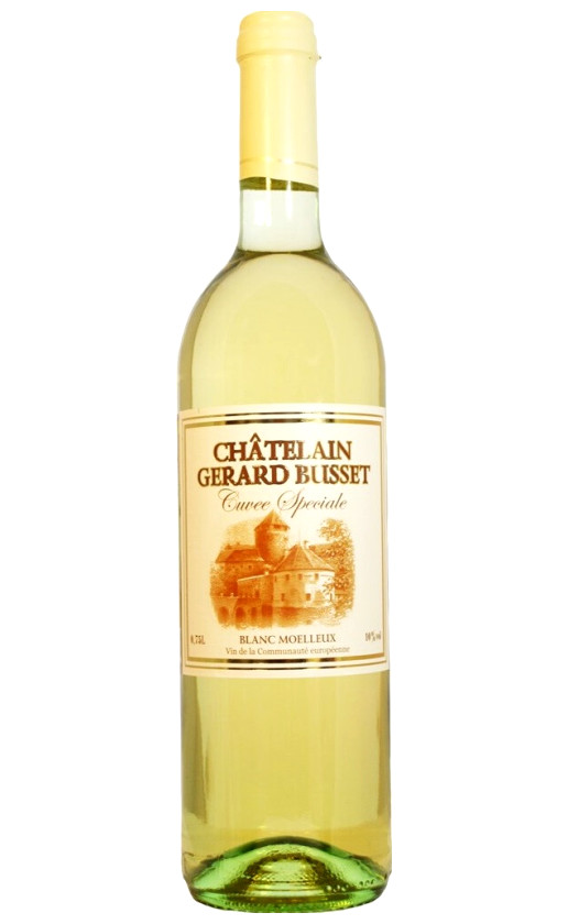 Wine Chatelain Gerard Busset Cuvee Speciale Blanc Moelleux
