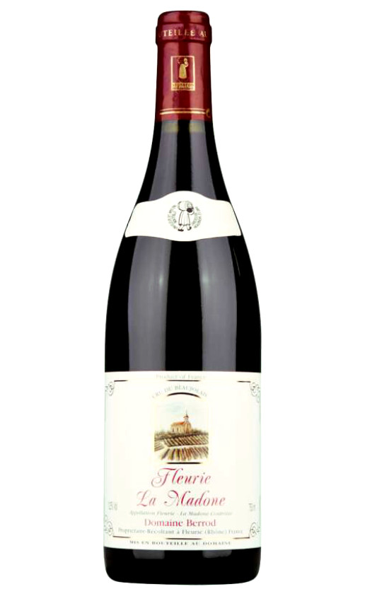 Wine Domaine Berrod Fleurie La Madone 2007