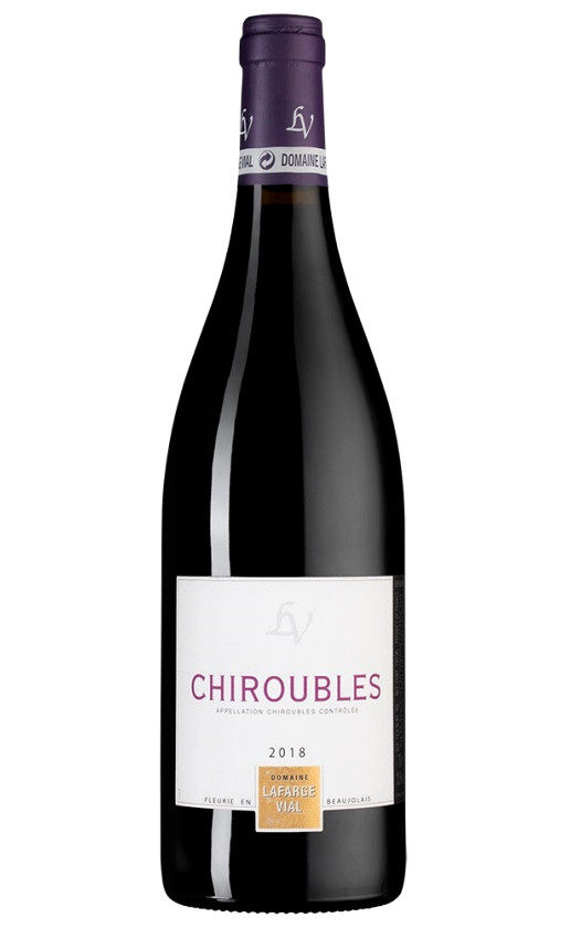 Вино Domaine Lafarge Vial Chiroubles 2019