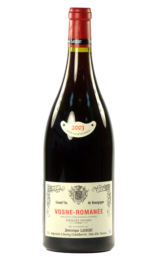 Вино Dominique Laurent Vosne-Romanee Vieilles Vignes 2003