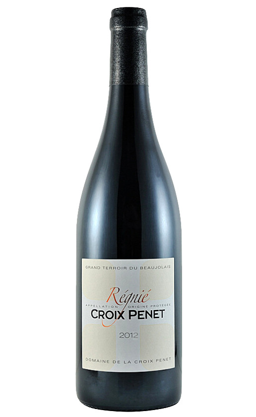 Wine Dominique Piron Regnie Croix Penet 2012