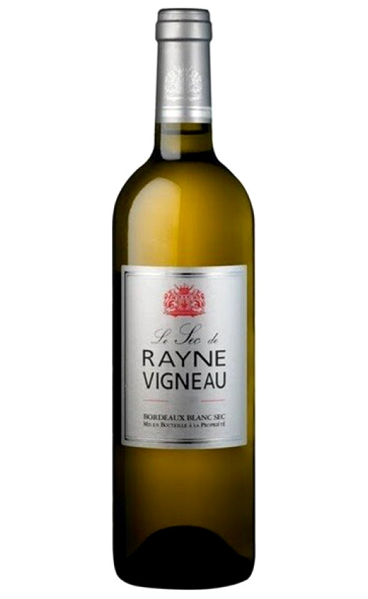 Вино Le Sec de Rayne Vigneau