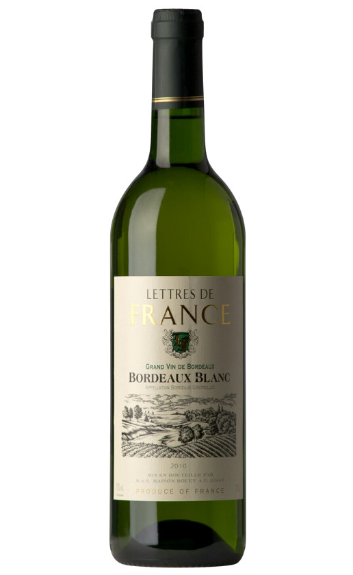 Wine Maison Bouey Lettres De France Blanc Bordeaux 2010