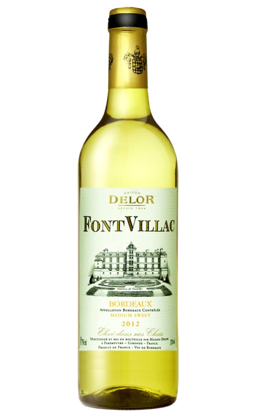 Wine Maison Delor Fontvillac Blanc Medium Sweet Bordeaux 2012