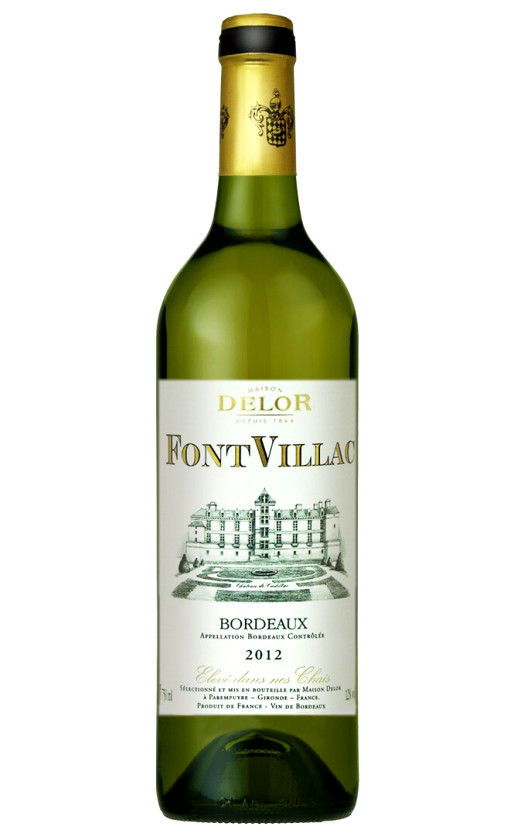 Wine Maison Delor Fontvillac Blanc Sec Bordeaux 2012
