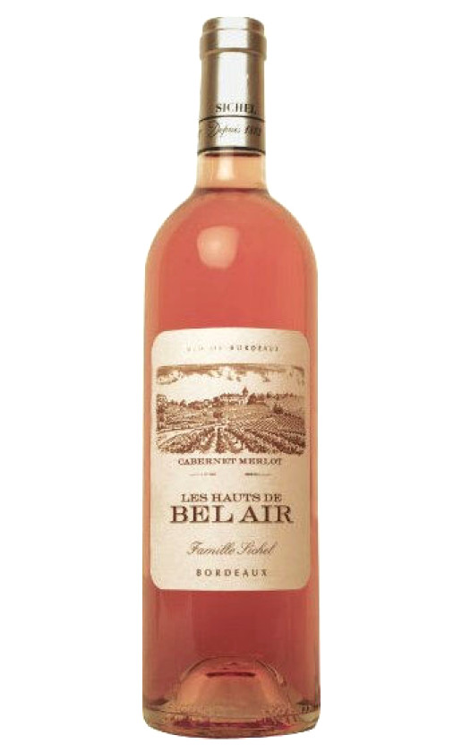Wine Sichel Les Hauts De Bel Air Rose Bordeaux