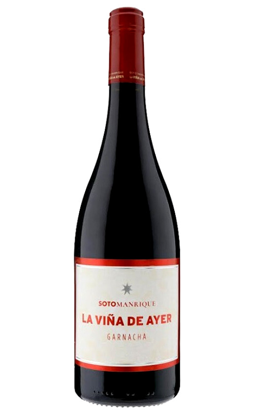 Wine Soto Y Manrique La Vina De Ayer Garnacha